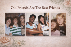 Old friends slide 1